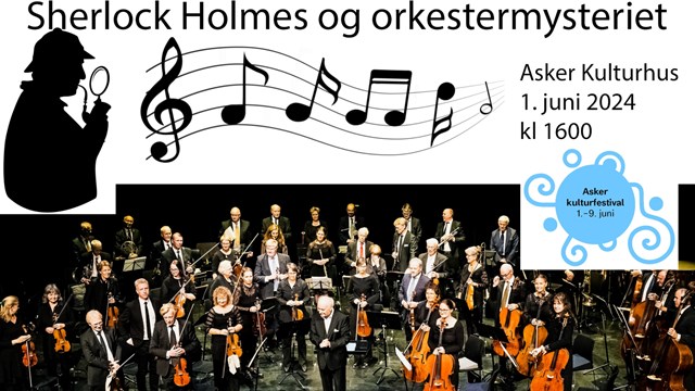 Sherlock Holmes og orkestermysteriet - Asker symfoniorkester