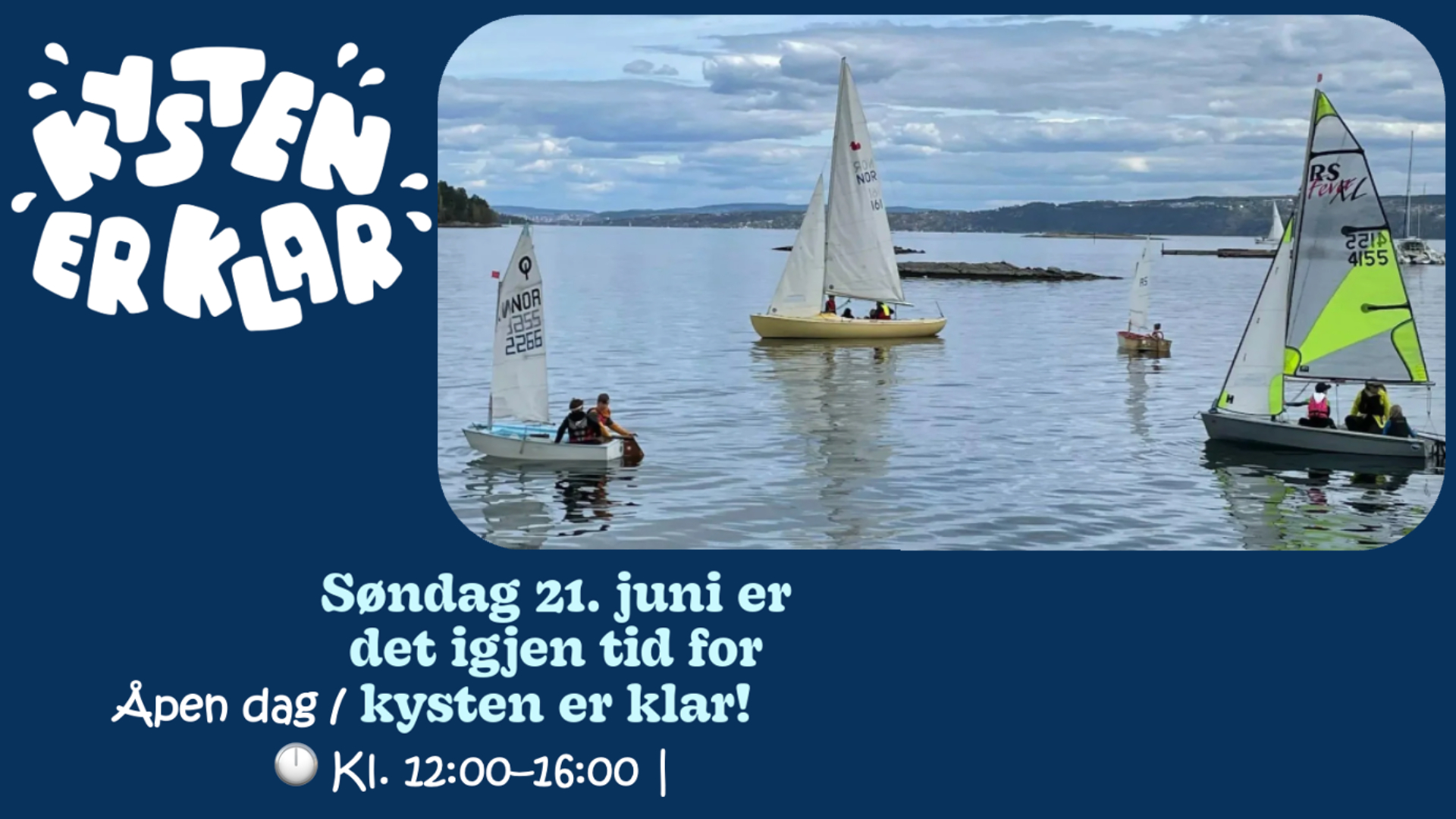Det blir mye gøy på Åpen Dag/ Kysten er Klar